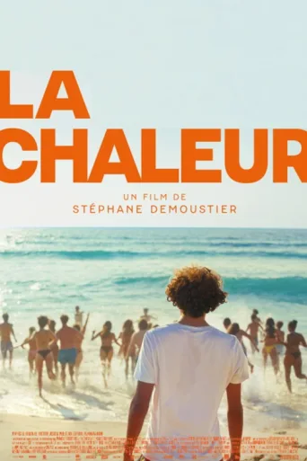 Постер La chaleur