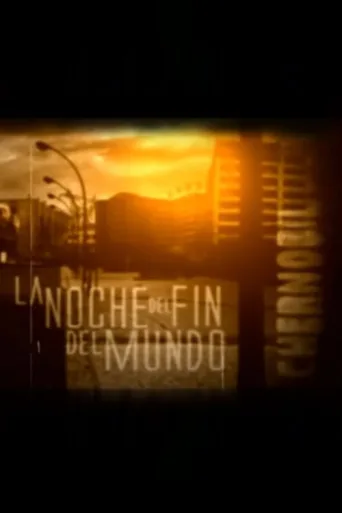 Постер La noche del fin del mundo