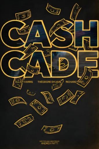 Póster de Cashcade