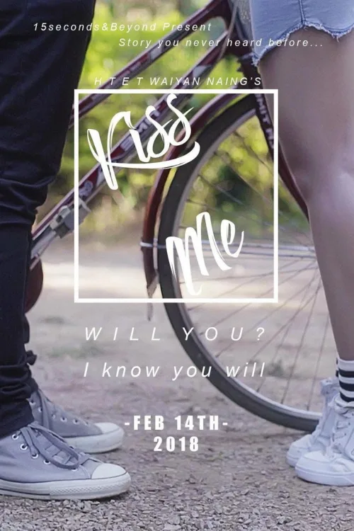 Kiss Me