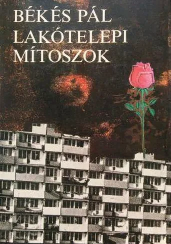 ملصق Lakótelepi mítoszok