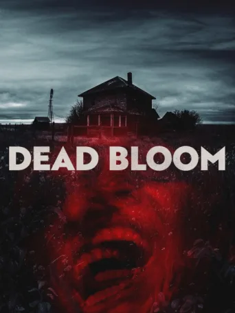 ملصق Dead Bloom