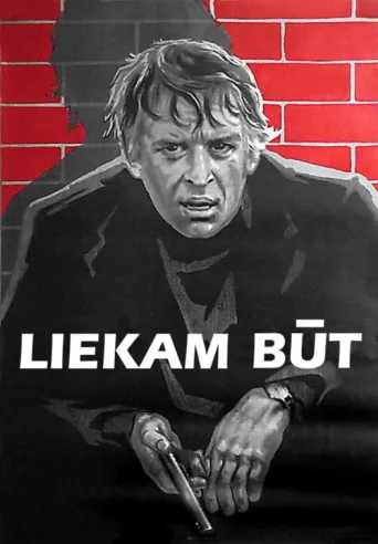 Poster for Liekam būt