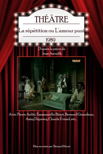 ملصق La répétition ou L'amour puni