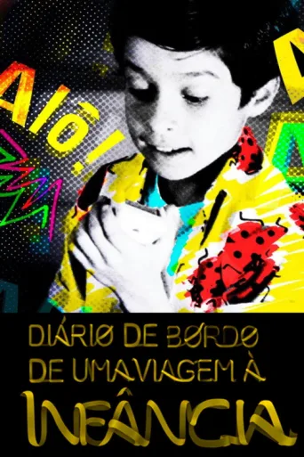 Póster de Diário de Bordo de uma Viagem à Infância: Mundo da Lua, o Documentário