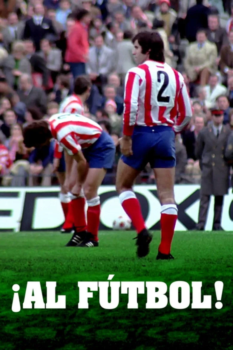 ملصق ¡Al fútbol!
