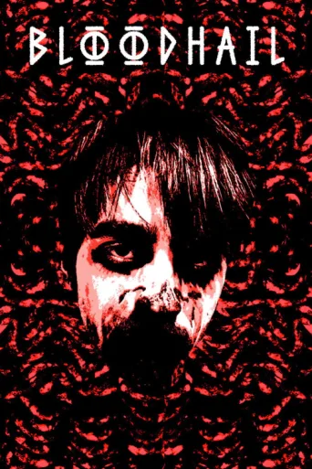 Bloodhail afişi