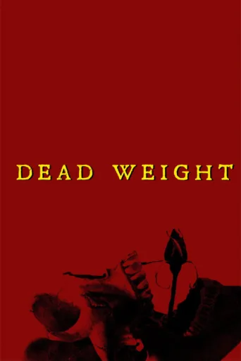 Póster de Dead Weight