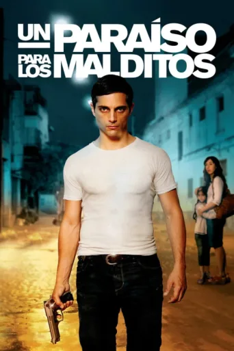 Постер Un paraíso para los malditos