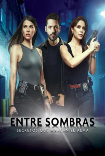 Entre Sombras afişi