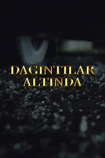 ملصق Dağıntılar altında