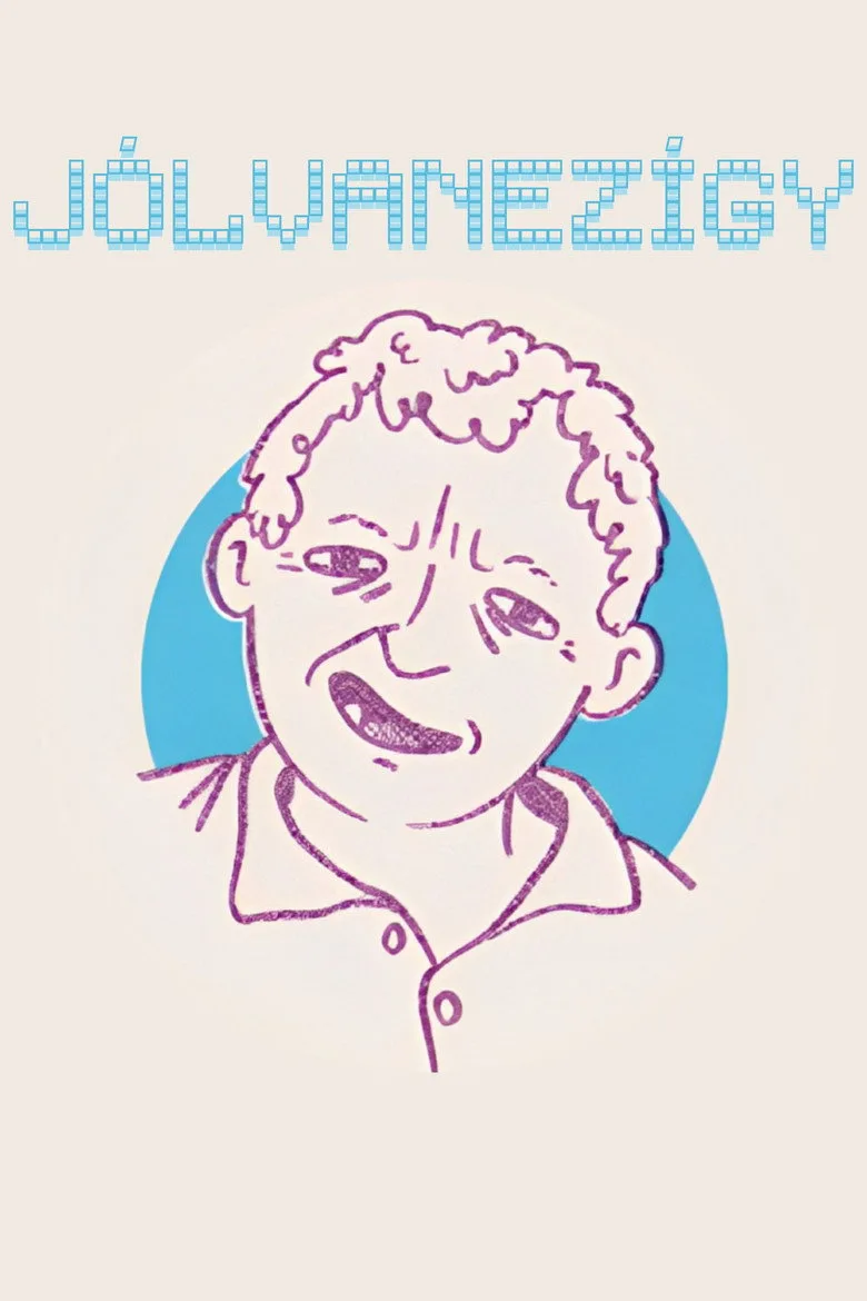 JÓLVANEZÍGY posteri