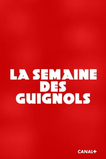 Постер Semaine des Guignols