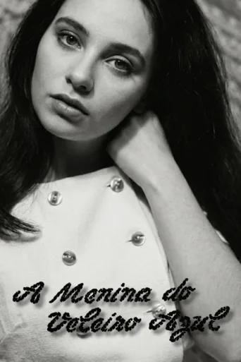 Poster for A Menina do Veleiro Azul
