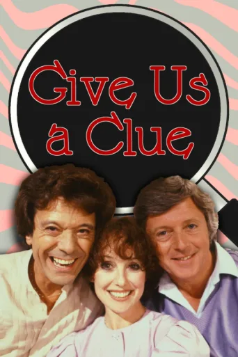 Give Us a Clue afişi