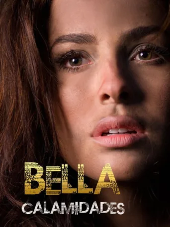 Постер Bella Calamidades