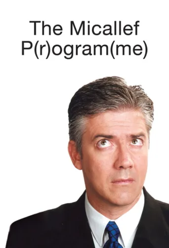 The Micallef P(r)ogram(me) afişi