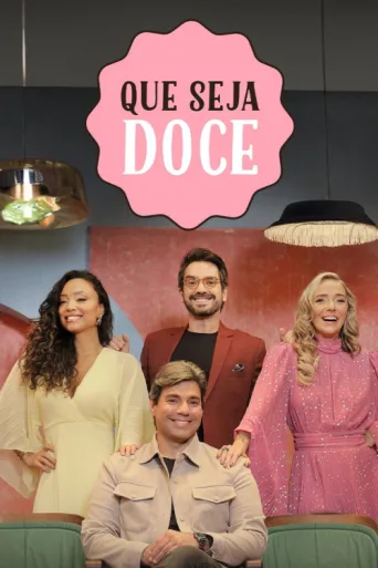 Poster for Que Seja Doce