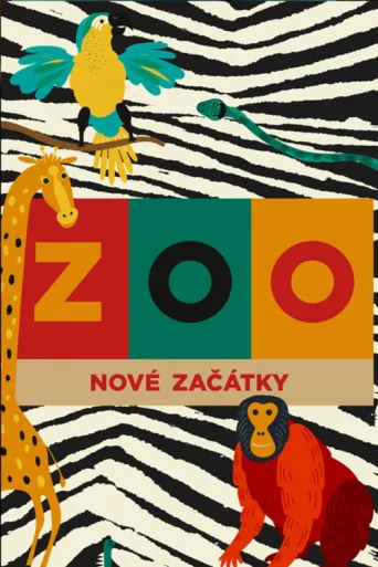 ZOO: Nové začátky afişi