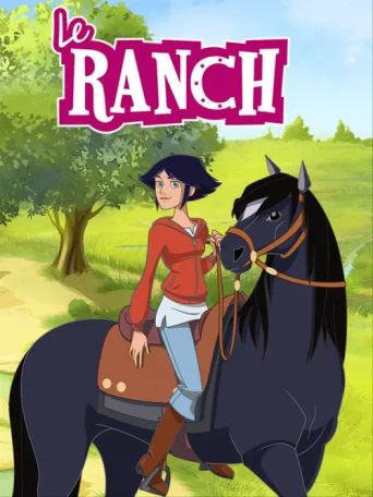 Постер Le Ranch