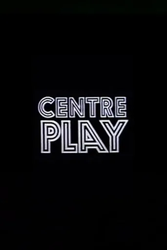 Centre Play afişi