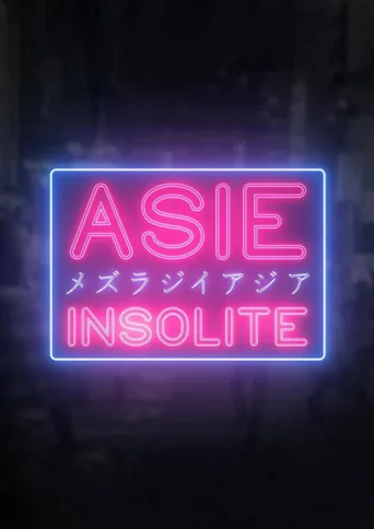 Asie Insolite afişi
