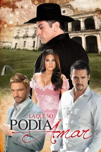 Постер La que no podía amar