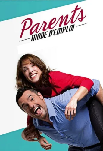 Постер Parents mode d'emploi