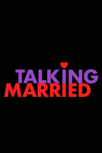 Poster for Talking Married