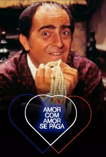 ملصق Amor com Amor Se Paga