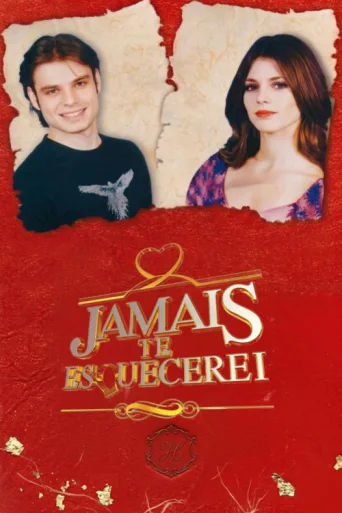 Постер Jamais Te Esquecerei