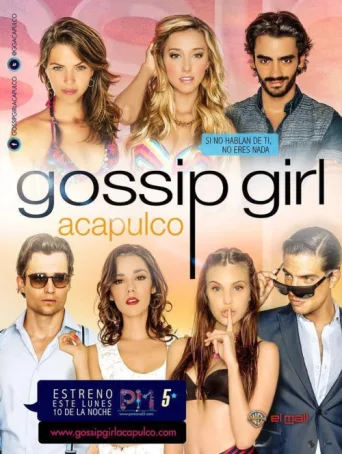 Постер Gossip Girl: Acapulco