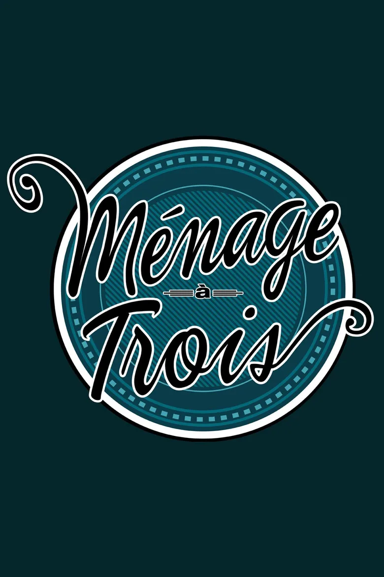 постер Ménage à trois