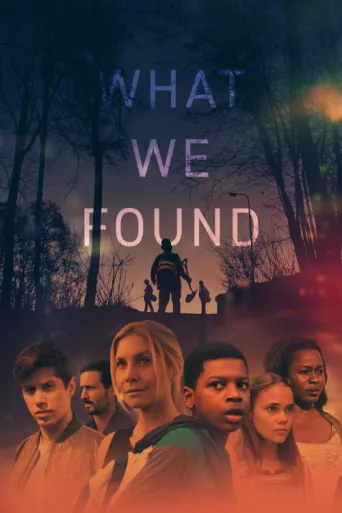 Постер What We Found