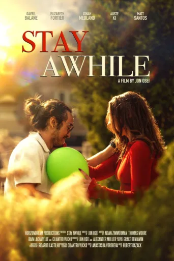 Постер Stay Awhile