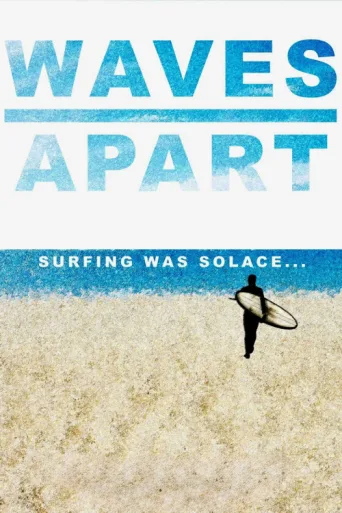 Póster de Waves Apart