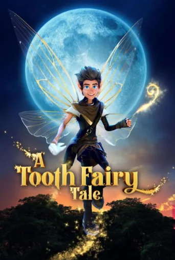 Póster de A Tooth Fairy Tale