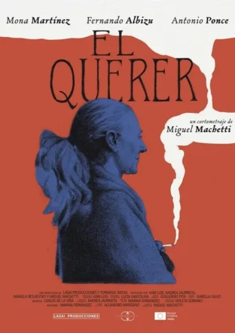 El querer afişi