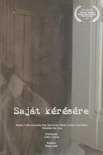 Saját kérésére afişi
