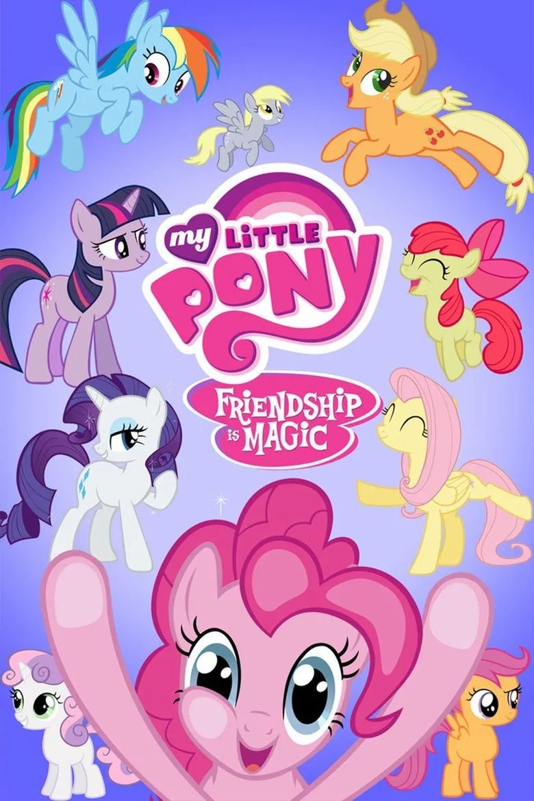 My Little Pony: Friendship Is Magic posteri
