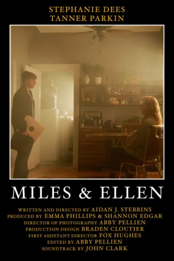Постер Miles & Ellen