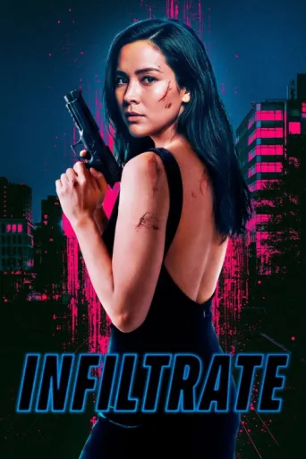 Постер Infiltrate