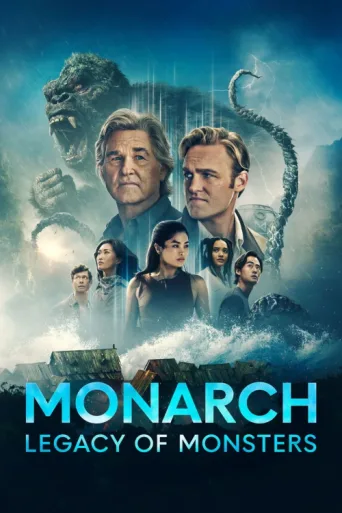 Постер Monarch: Legacy of Monsters