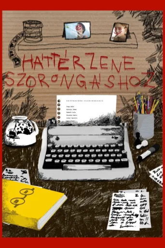 Póster de Háttérzene szorongáshoz