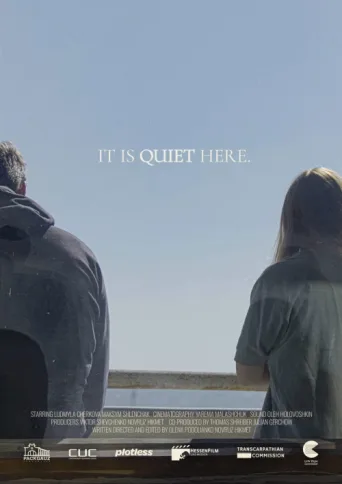 Poster for It Is Quiet Here