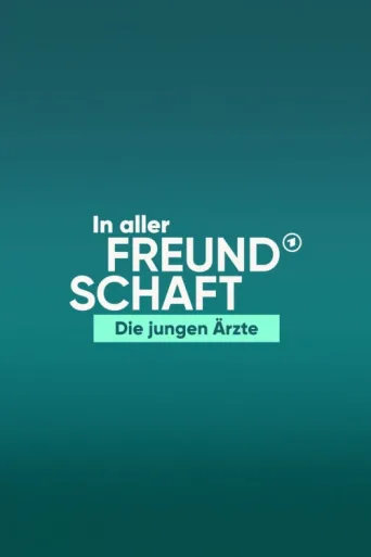 Póster de In aller Freundschaft - Die jungen Ärzte