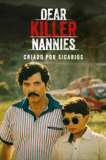 Постер Dear Killer Nannies: Criado por sicarios