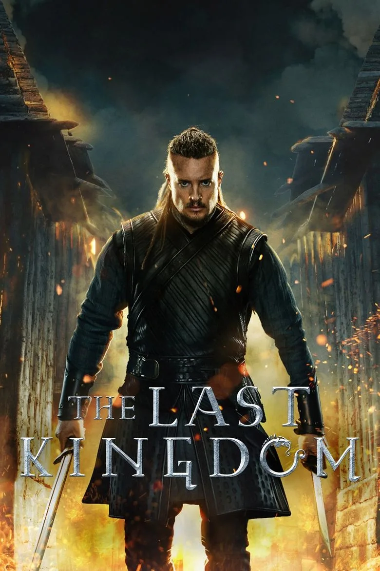 постер The Last Kingdom