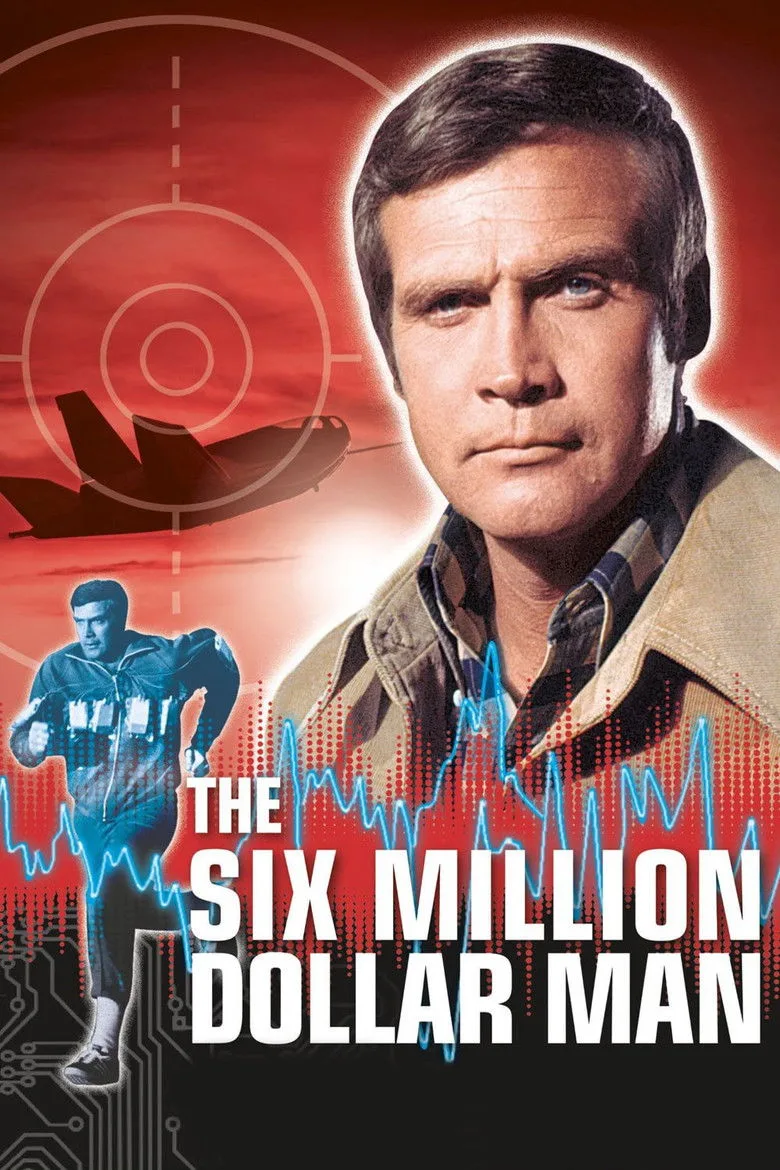 постер The Six Million Dollar Man