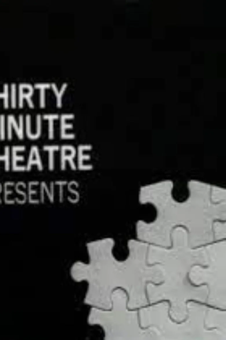 Thirty-Minute Theatre posteri